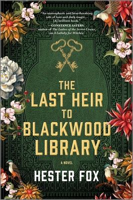 The Last Heir to Blackwood Library By Hester Fox Cover Image