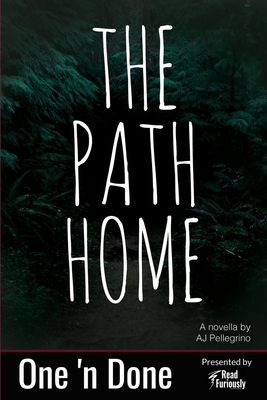 The Path Home By A. J. Pellegrino Cover Image