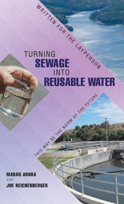Turning Sewage into Reusable Water: Written for the Layperson Cover Image