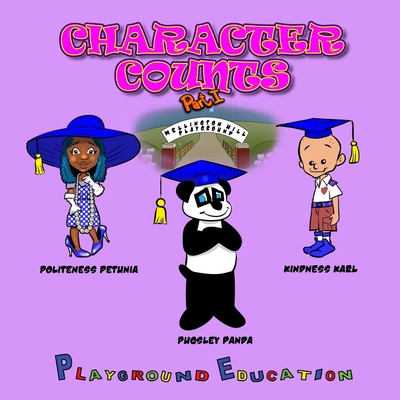 Character Counts Part I Cover Image