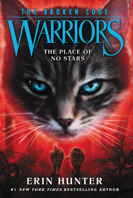 Warriors: The Broken Code #5: The Place of No Stars (Paperback)