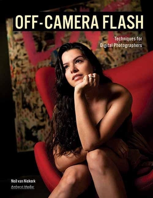 Off-Camera Flash: Techniques for Digital Photographers Cover Image