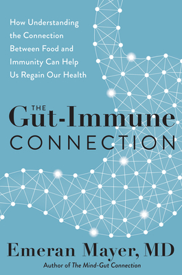Cover for The Gut-Immune Connection