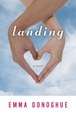 Landing By Emma Donoghue Cover Image