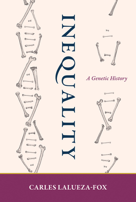 Inequality: A Genetic History