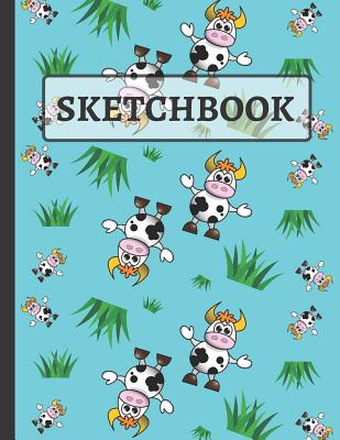 Sketchbook: Cute Cow & Grass Kids Sketchbook to Practice Sketching, Drawing, Writing and Creative Doodling Cover Image