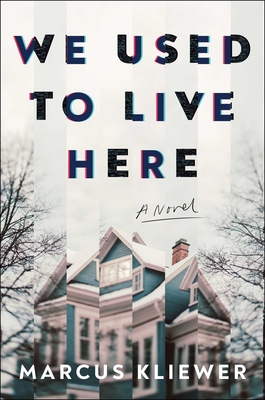 We Used to Live Here: A Novel Cover Image