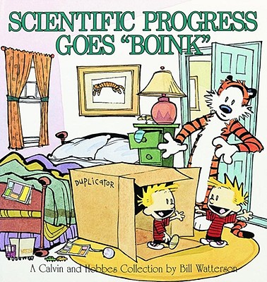 Scientific Progress Goes Boink: A Calvin and Hobbes Collection Cover Image