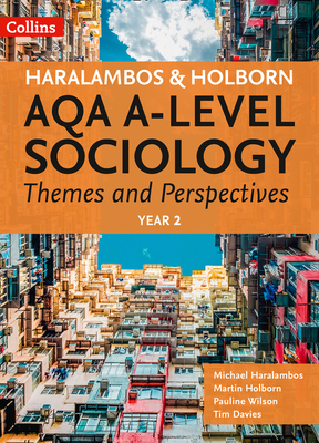 AQA A-level Sociology Themes and Perspectives: Year 2 (Paperback ...