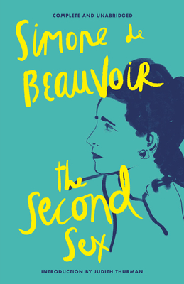 The Second Sex By Simone De Beauvoir, Constance Borde (Translated by), Sheila Malovany-Chevallier (Translated by) Cover Image