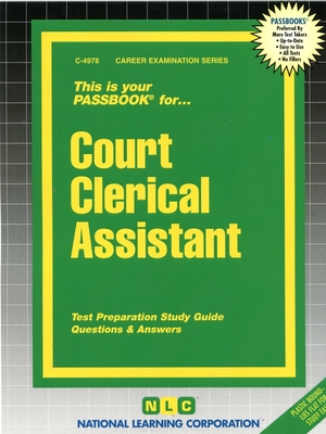 Court Clerical Assistant: Passbooks Study Guide (Career Examination Series) Cover Image