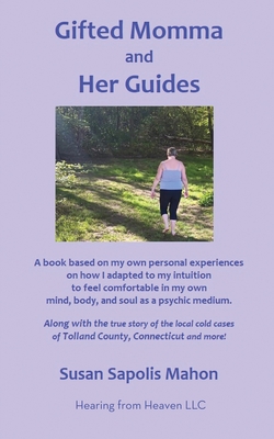 Gifted Momma and Her Guides Cover Image