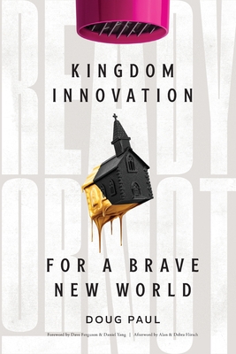 Ready or Not: Kingdom Innovation for a Brave New World Cover Image