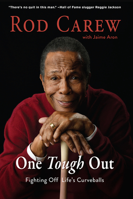 Rod Carew: One Tough Out Cover Image