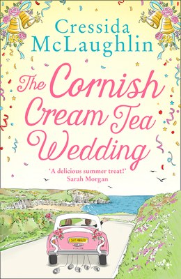 The Cornish Cream Tea Wedding By Cressida McLaughlin Cover Image