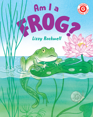 Am I a Frog? (I Like to Read) Cover Image