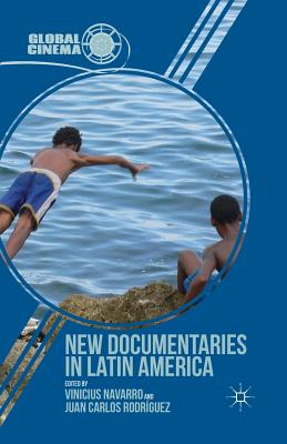New Documentaries in Latin America (Global Cinema)