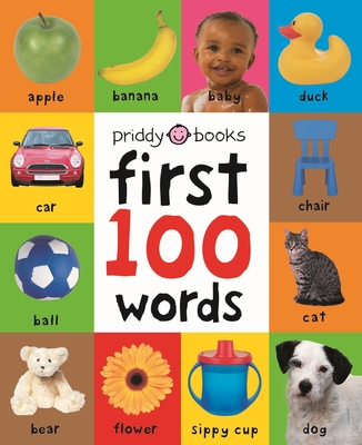 First 100 Words: A Padded Board Book Cover Image