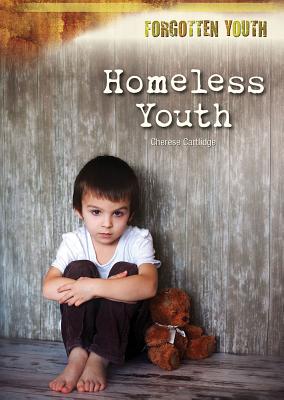Homeless Youth (Forgotten Youth)