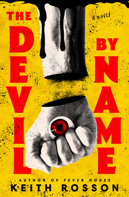 The Devil by Name: A Novel (Fever House Duology #2)