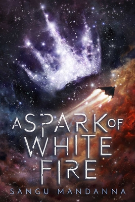Cover for A Spark of White Fire