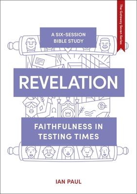 Revelation: Faithfulness in Testing Times Cover Image