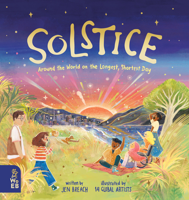 Solstice: Around the World on the Longest, Shortest Day Cover Image