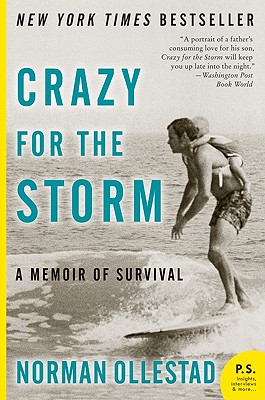 Cover Image for Crazy for the Storm: A Memoir of Survival