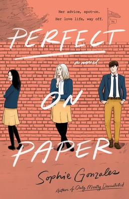 Perfect on Paper: A Novel By Sophie Gonzales Cover Image