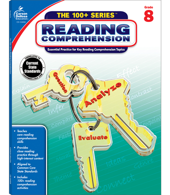 Reading Comprehension, Grade 8: Volume 21 (100+ Series(tm)) By Carson Dellosa Education (Compiled by) Cover Image