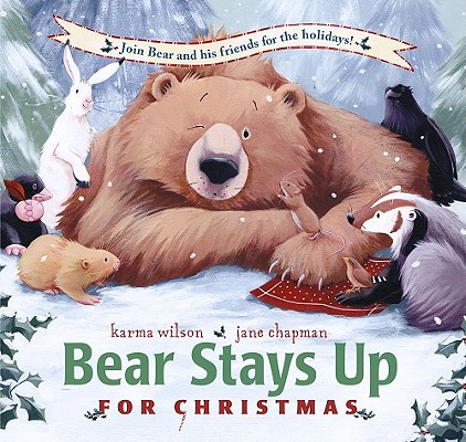 Bear Stays Up for Christmas (The Bear Books) Cover Image