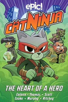 Cat Ninja: Heart of a Hero