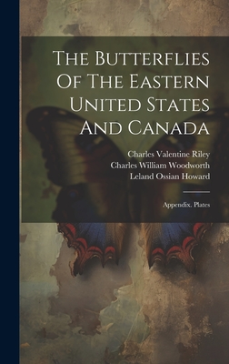 The Butterflies Of The Eastern United States And Canada: Appendix. Plates Cover Image