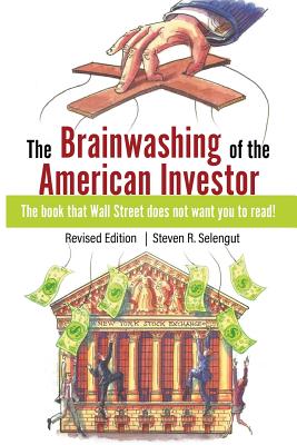 The Brainwashing of The American Investor Cover Image
