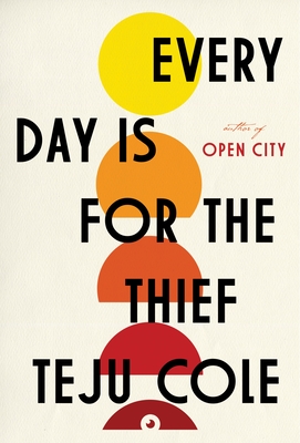 Cover for Every Day Is for the Thief