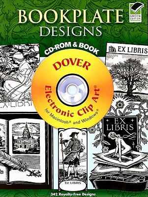 Bookplate Designs [With CDROM] (Dover Electronic Clip Art) By Carol Belanger Grafton (Editor) Cover Image