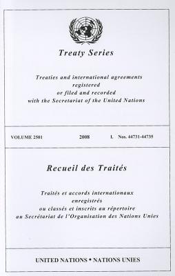 Treaty Series, Volume 2501: Nos. 44731-44735 By United Nations (Manufactured by) Cover Image