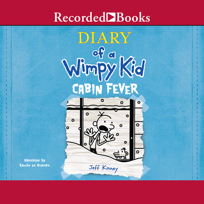 Diary of a Wimpy Kid: Cabin Fever Cover Image