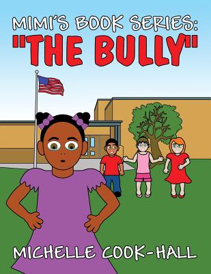 Mimi S Book Series The Bully Brookline Booksmith