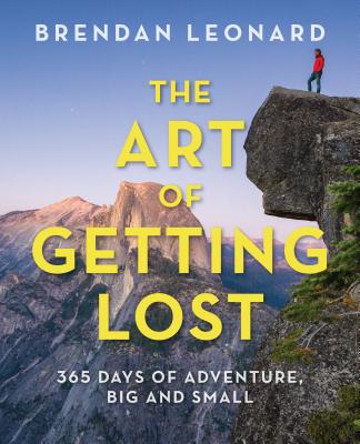 Cover for The Art of Getting Lost