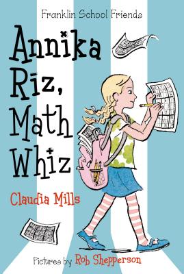 Annika Riz, Math Whiz (Franklin School Friends #2) Cover Image