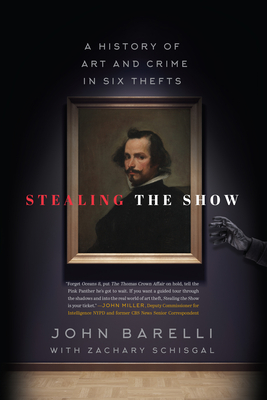 Stealing the Show: A History of Art and Crime in Six Thefts Cover Image