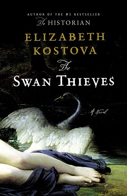 Cover Image for The Swan Thieves: A Novel