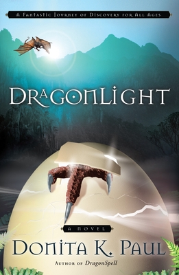 DragonLight: A Novel (DragonKeeper Chronicles #5)
