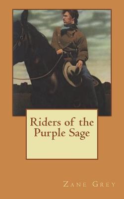 Riders of the Purple Sage