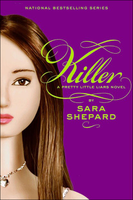 Killer (Pretty Little Liars (Prebound)) Cover Image