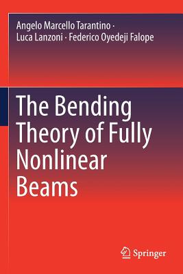 The Bending Theory of Fully Nonlinear Beams Cover Image