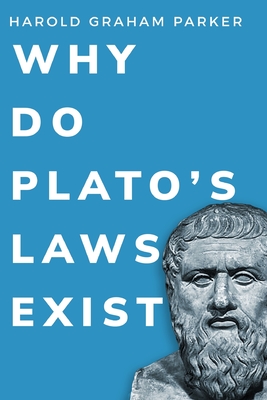 Why do Plato's Laws exist? Cover Image