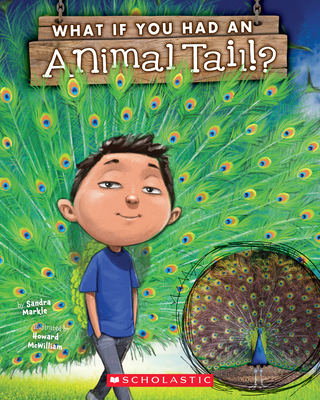 What If You Had An Animal Tail? (What If You Had... ?) Cover Image