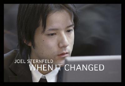 Joel Sternfeld: When It Changed By Joel Sternfeld (Photographer) Cover Image